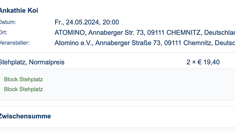 Vorschaubild Verkaufe 2 Tickets für Ankathie Koi im Atomino Chemnitz am 24.5.