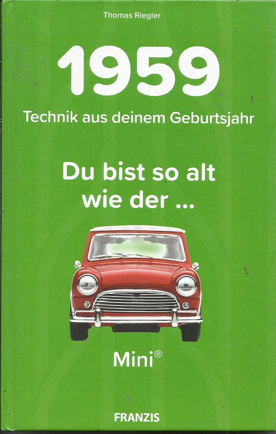 Bild 15 versch. "... Technik, die so alt ist wie Du" Du bist so alt wie ..." (1958-1992)