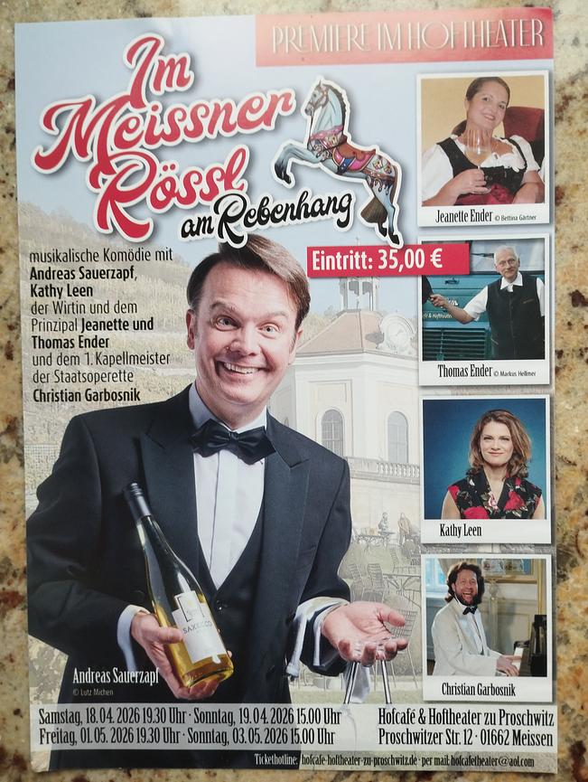 Bild 1 "Im Meißner Rössl am Rebenhang" Operetten - Komödie im Hoftheater zu Proschwitz