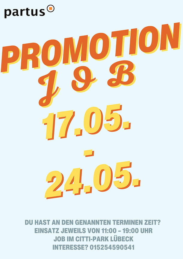 Bild 1 Promotionjob vom 17.-24.05. im CITTI-PARK Lübeck