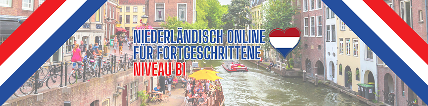 Bild 1 Niederländisch für Fortgeschrittene - Niveau B1 - Online-Kurs in Kleingruppe!!!