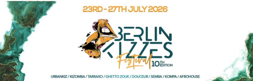 Bild 1 Berlin Kizzes Festival 23rd - 27th July 2026 Fullpass Follower 99,-