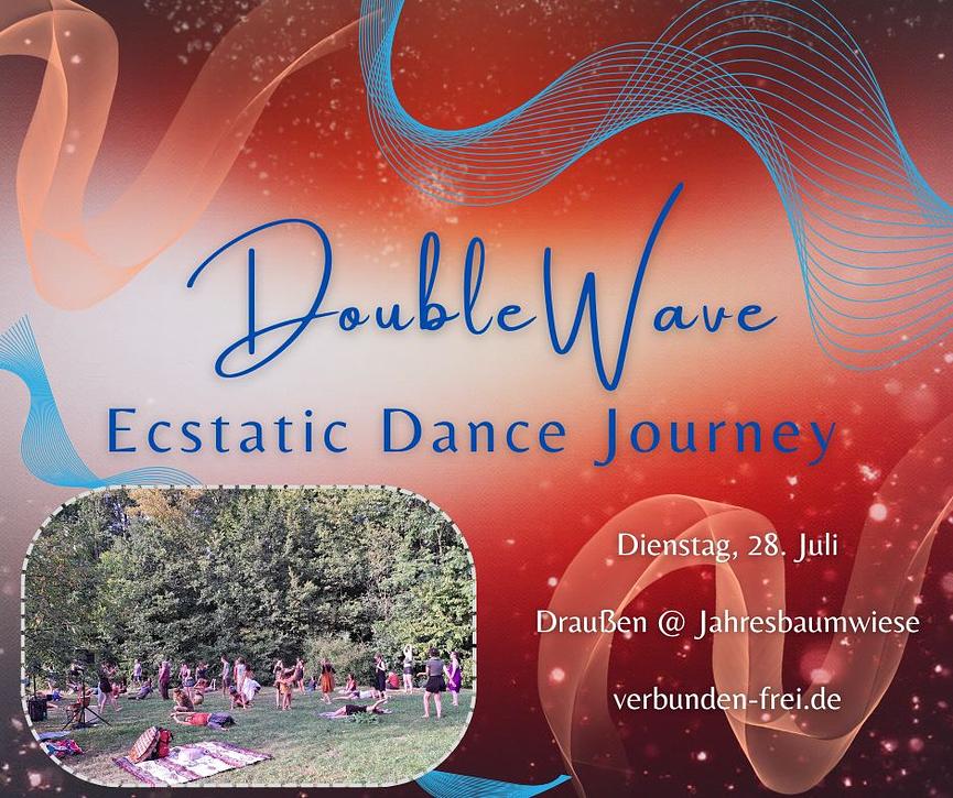 Bild 1 DoubleWave ~ Ecstatic Dance Journey | Sommer-SPECIAL im Freien | Di, 28.7. @ JBW