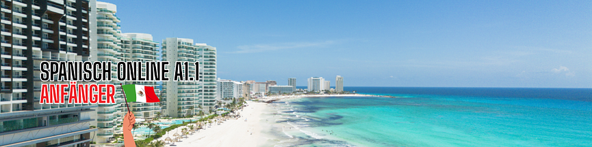 Bild 1 Spanisch online A1.1 - Anfänger