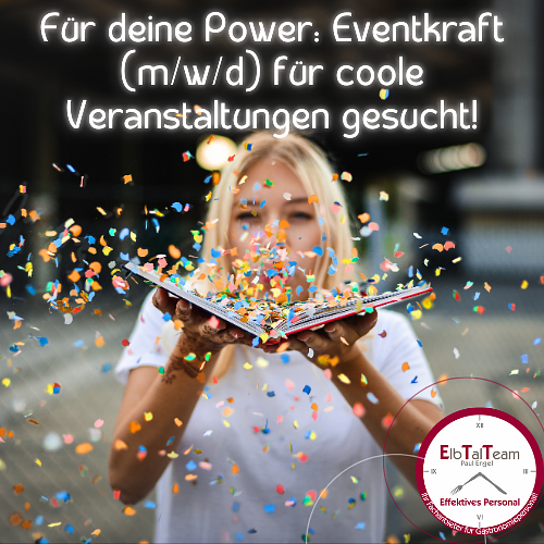Bild 1 ElbTalTeam Calling: Werde Eventprofi !