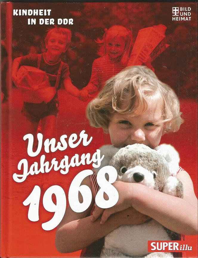 Bild 1 Ostern! Versch. " Unser Jahrgang .... Kindheit in der DDR "(1945-1980) -Ostalgie