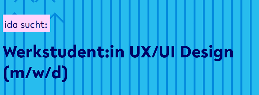 Bild 1 Werkstudent:in UX/UI Design (m/w/d) gesucht!