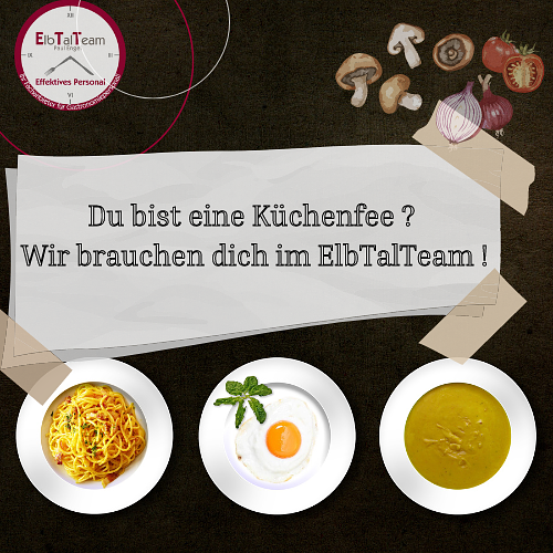 Bild 1 Du bist eine Küchenfee ? Wir brauchen dich im ElbTalTeam !