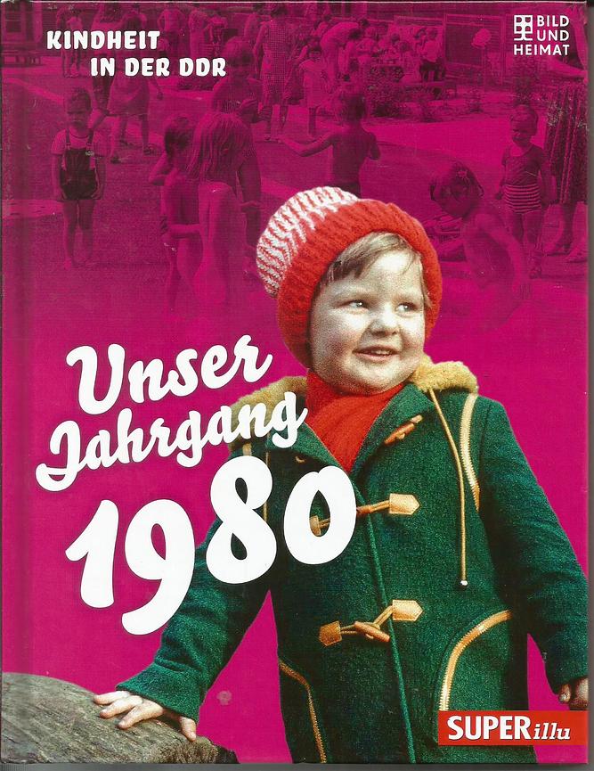 Bild 11 Ostern! Versch. " Unser Jahrgang .... Kindheit in der DDR "(1945-1980) -Ostalgie