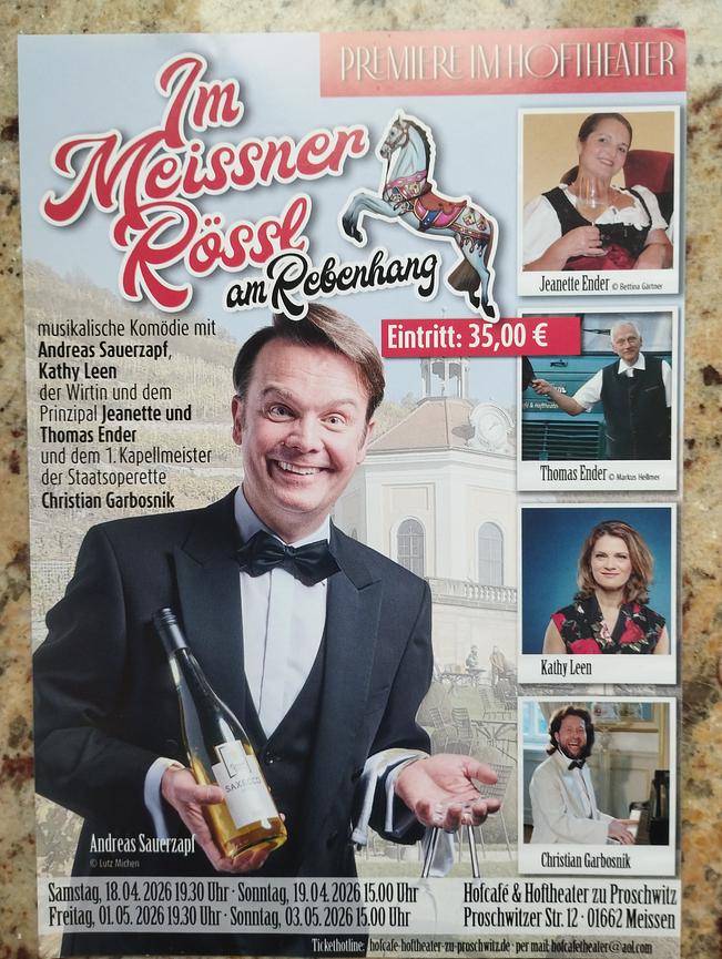 Bild 1 Neuproduktion im Hofcafe & Hoftheater "Im Meißner Rössl am Rebenhang"