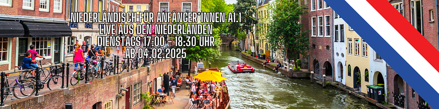 Bild 1 Niederländisch für Anfänger A1.1 DIENSTAGS 17:00 - 18:30 Uhr ab 18.02.2025