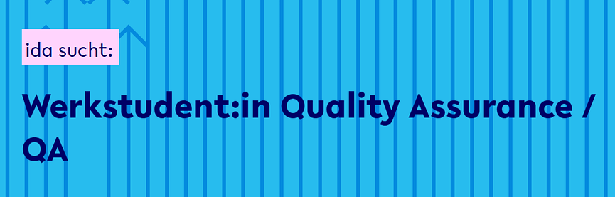 Bild 1 Werkstudent:in Quality Assurance / QA