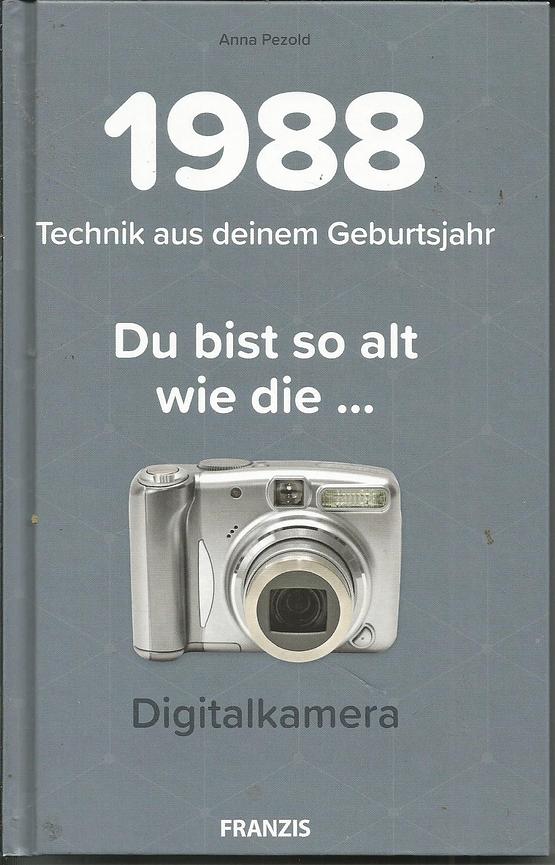 Bild 5 versch. "... Technik, die so alt ist wie Du" Du bist so alt wie ..." (1958-1992)