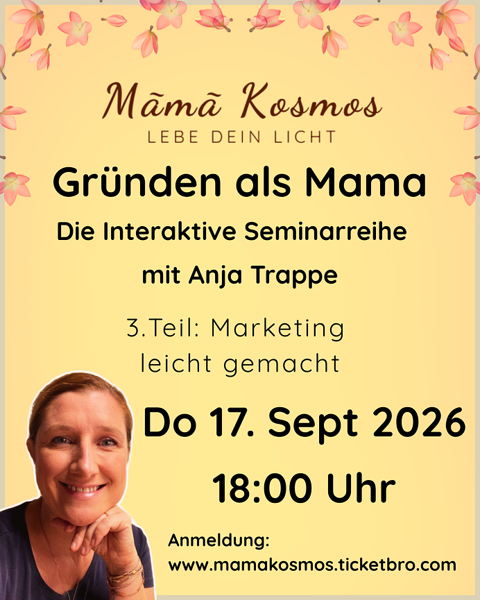 Bild 4 GRÜNDEN ALS MAMA - Die Interaktive Seminargruppe mit Anja Trappe