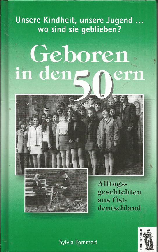 Bild 3 Versch. " Geboren in den ... ern " Alltagsgesch. aus Ostdeutschland-DDR-Ostalgie