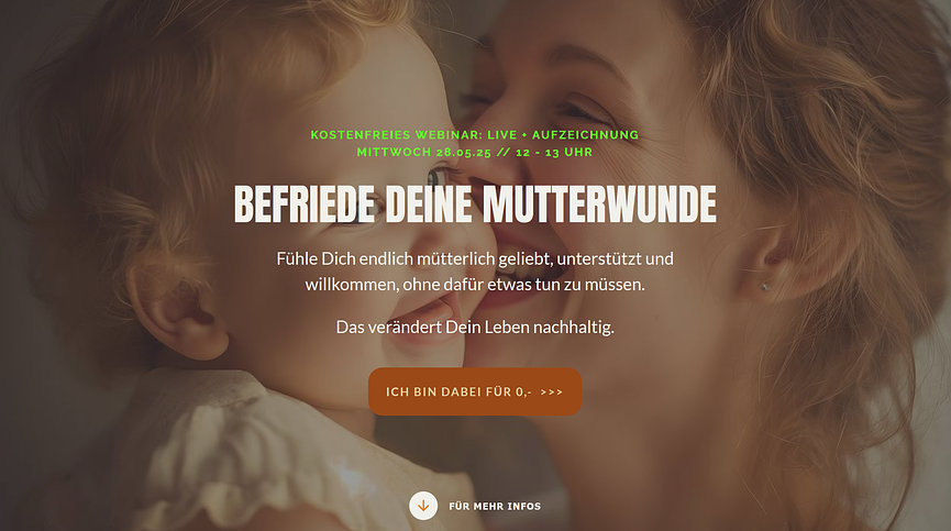 Bild 1 Kostenloses Live Webinar "Befriede Deine Mutterwunde" am 28.5.2025