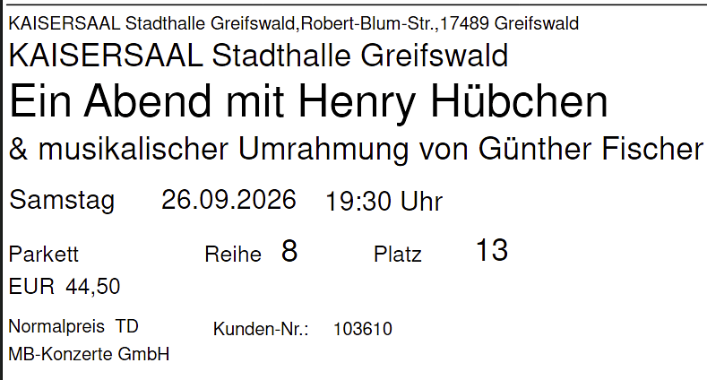 Bild 2 Tickets "Ein Abend mit Henry Hübchen" günstig abzugeben