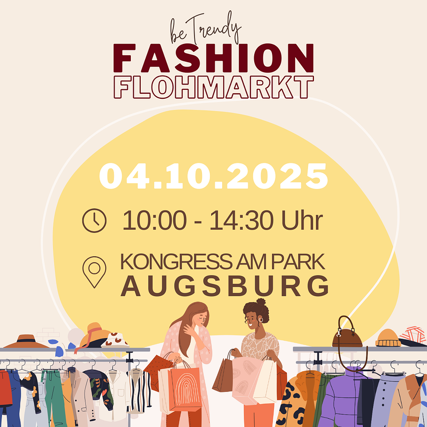 Bild 1 11. beTrendy Fashion Flohmarkt in Augsburg