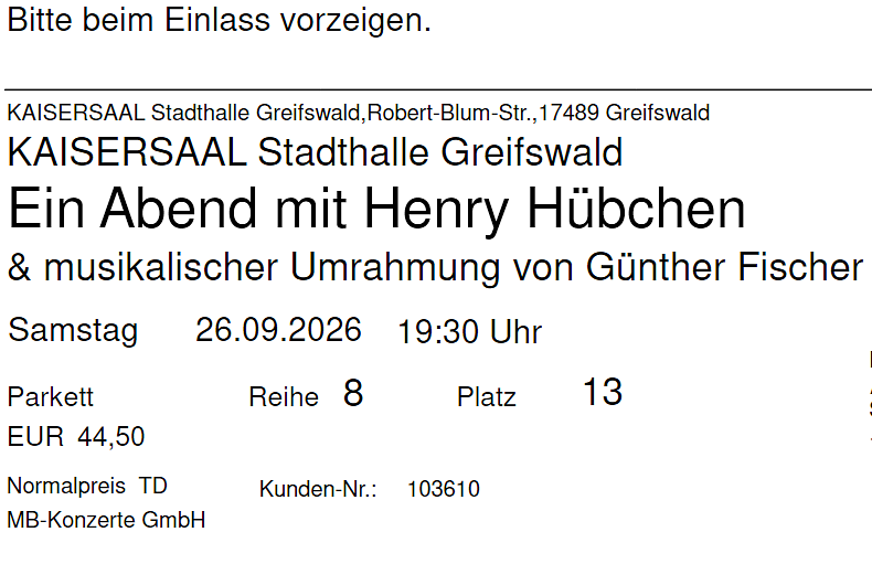Bild 2 Tickets "Ein Abend mit Henry Hübchen" günstig abzugeben