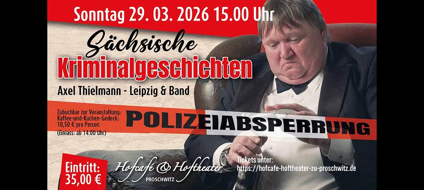 Bild 1 Sächsische Kriminalgeschichten - Axel Thielmann (MDR - Leipzig) & Band