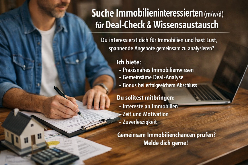 Bild 1 Suche Immobilieninteressierten (m/w/d) für Deal-Check & Wissensaustausch