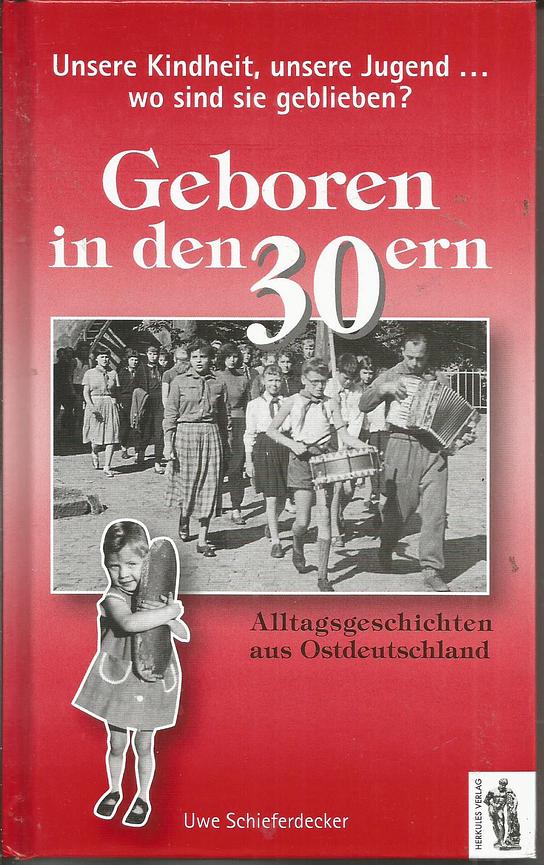 Bild 7 Versch. " Geboren in den ... ern " Alltagsgesch. aus Ostdeutschland-DDR-Ostalgie