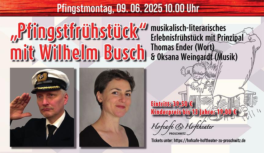 Bild 1 Pfingstfrühstück mit Wilhelm Busch - musikalisch-literarisches Erlebnisfrühstück