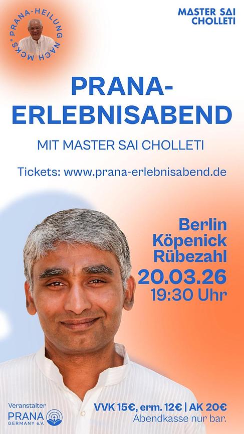 Bild 1 PRANA-Erlebnisabend in Berlin-Köpenick mit MASTER SAI CHOLLETI