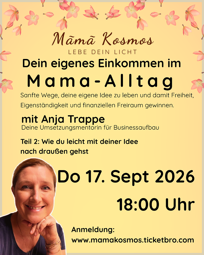 Bild 4 Dein eigenes Einkommen im Mama-Alltag  Sanfte Wege für Frauen, die sich mehr Fre