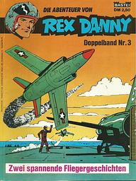 Vorschaubild Rex Danny Die Abenteuer Comic Magazin Nr. 3-23-30