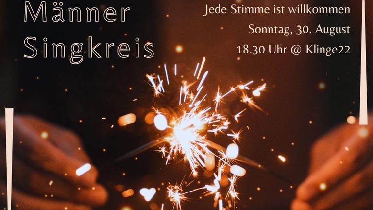 Männer*stimmen ~ Gemeinsam Singen & Verbinden | So, 30.8. ~ 18.30 Uhr @ Klinge22