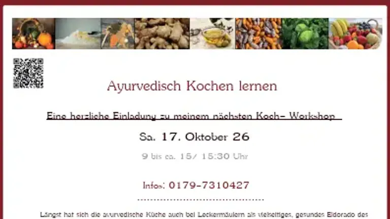 Ayurvedisch Kochen lernen - ein spannender Ayurveda Koch-Workshop  Sa. 17.10.