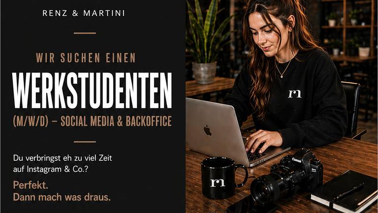 WIR SUCHEN EINEN WERKSTUDENTEN (M/W/D) – SOCIAL MEDIA & BACKOFFICE