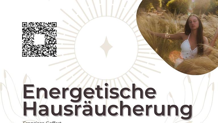 Energetische Hausräucherung