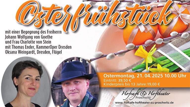 Frühstücken Sie mit J.W. von Goethe und C. von Stein im Hofcafe zu Proschwitz