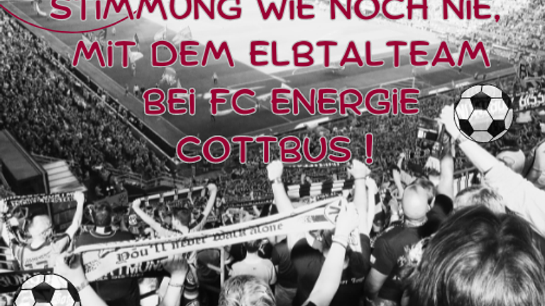 Stimmung wie noch nie, mit dem ElbTalTeam bei FC Energie !
