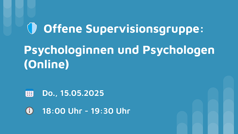 🛡️ Supervision für Psychologinnen und Psychologen (Online)