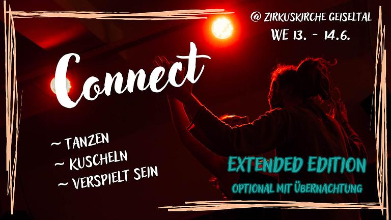 Connect ~ Tanzen, Kuscheln, Verspielt Sein | Sa, 13.6. @ Zirkuskirche Großkayna